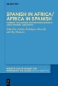 Spanish in Africa/Africa in Spanish