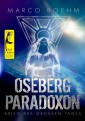 Oseberg Paradoxon