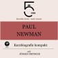 Paul Newman: Kurzbiografie kompakt