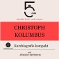 Christoph Kolumbus: Kurzbiografie kompakt