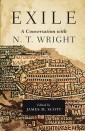 Exile: A Conversation with N. T. Wright