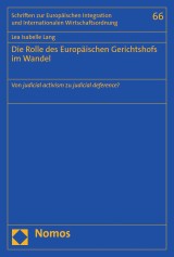 Die Rolle des Europäischen Gerichtshofs im Wandel