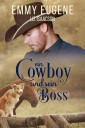 Ein Cowboy und sein Boss