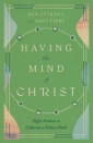 Having the Mind of Christ