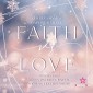 Faith vs. Love