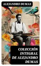 Colección integral de Alejandro Dumas