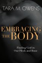 Embracing the Body