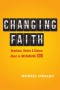 Changing Faith