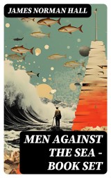 Men Against the Sea - Book Set