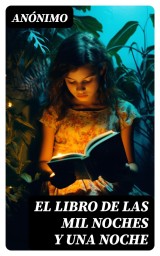 El libro de las mil noches y una noche