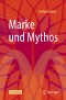 Marke und Mythos