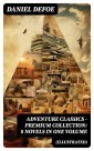 ADVENTURE CLASSICS - Premium Collection: 8 Novels in One Volume (Illustrated)
