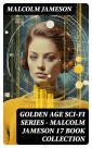 Golden Age Sci-Fi Series - Malcolm Jameson 17 Book Collection