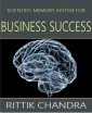 Scientific Memory System for Business Success