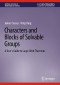 Characters and Blocks of Solvable Groups