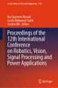 Proceedings of the 12th International Conference on Robotics, Vision, Signal Processing and Power Applications