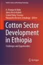 Cotton Sector Development in Ethiopia