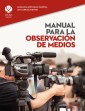 Manual para la observación de medios