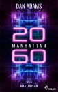 Manhattan 2060 - Masterplan