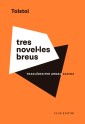 Tres novel·les breus