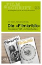 FILM & SCHRIFT - "Die Filmkritik"