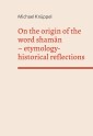On the origin of the word shaman