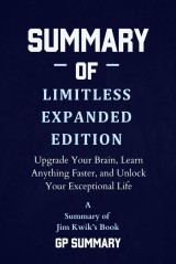Summary of Limitless Expanded Edition by Jim Kwik