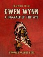 Gwen Wynn, A Romance of the Wye
