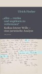 »alles … restlos und ungelesen zu verbrennen«