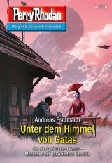 Perry Rhodan 3297: Unter dem Himmel von Gatas