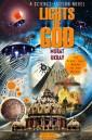 Lights of God: "The Story that Began in the Desert"