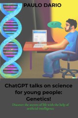 ChatGPT talks on science for young people: Genetics!