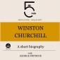 Winston Churchill: A short biography