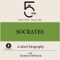 Socrates: A short biography