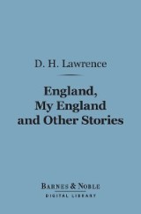England, My England and Other Stories (Barnes & Noble Digital Library)