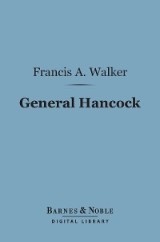 General Hancock (Barnes & Noble Digital Library)