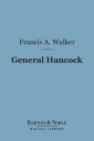 General Hancock (Barnes & Noble Digital Library)