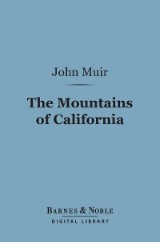 The Mountains of California (Barnes & Noble Digital Library)