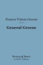 General Greene (Barnes & Noble Digital Library)
