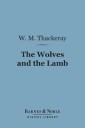 The Wolves and the Lamb (Barnes & Noble Digital Library)