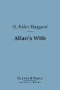 Allan's Wife (Barnes & Noble Digital Library)