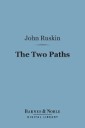 The Two Paths (Barnes & Noble Digital Library)