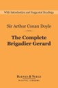 The Complete Brigadier Gerard (Barnes & Noble Digital Library)