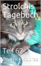 Strolchis Tagebuch - Teil 62