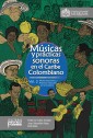 Músicas y prácticas sonoras en el Caribe colombiano