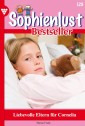 Sophienlust Bestseller 129 - Familienroman
