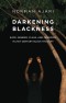 Darkening Blackness