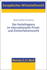 Der Kartellregress im Internationalen Privat- und Zivilverfahrensrecht