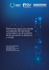 Referentes para una mirada actualizada del bienestar universitario en el contexto de la educación a distancia y virtual