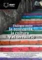 Diálogos entre la economía, la cultura y el territorio
